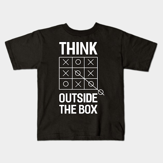 Think Outside the Box Kids T-Shirt by Dojaja